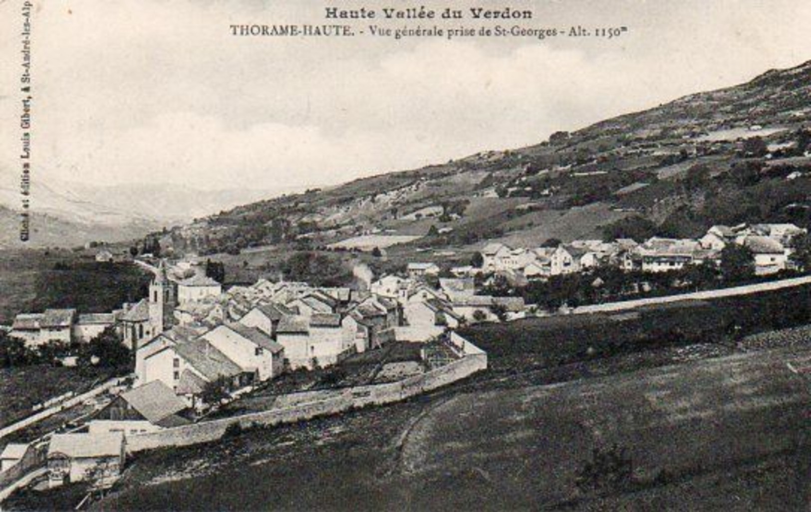 Haute Vallée du Verdon / THORAME-HAUTE. - Vue générale prise de St-Georges-Alt. 1150m