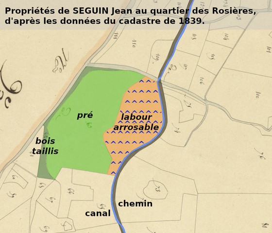 Propriétés de Jean Seguin en 1839, reportées sur le cadastre de 1839 (section E15). Echelle d'origine 1/2 000e.