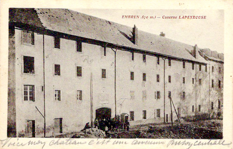 Embrun (870 m.) - Caserne Lapeyrouse, vers 1910