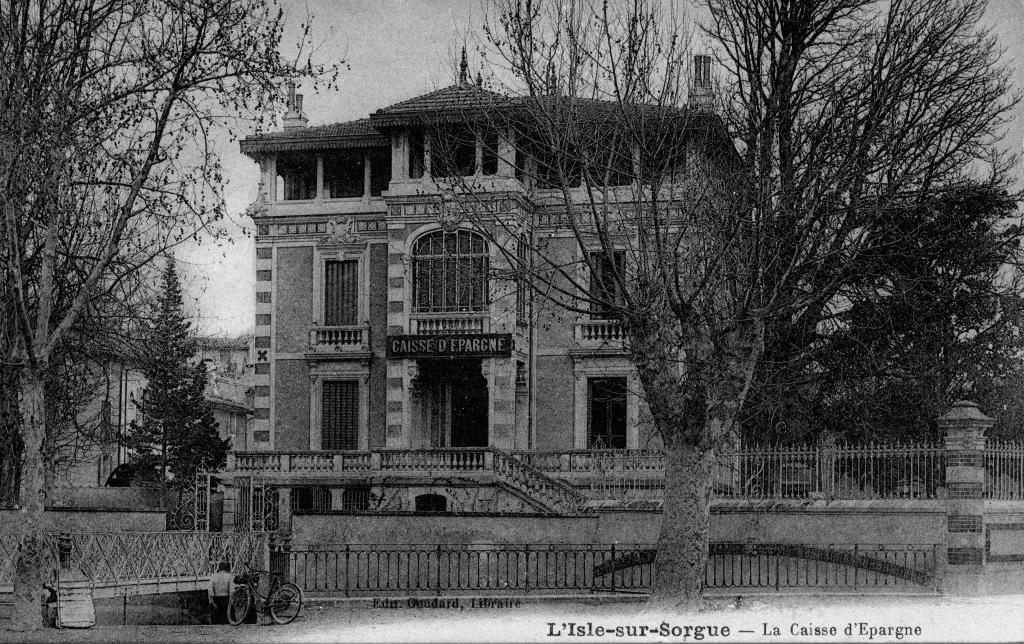 L'Isle-sur-Sorgue - La Caisse d'Epargne, [vers 1930]