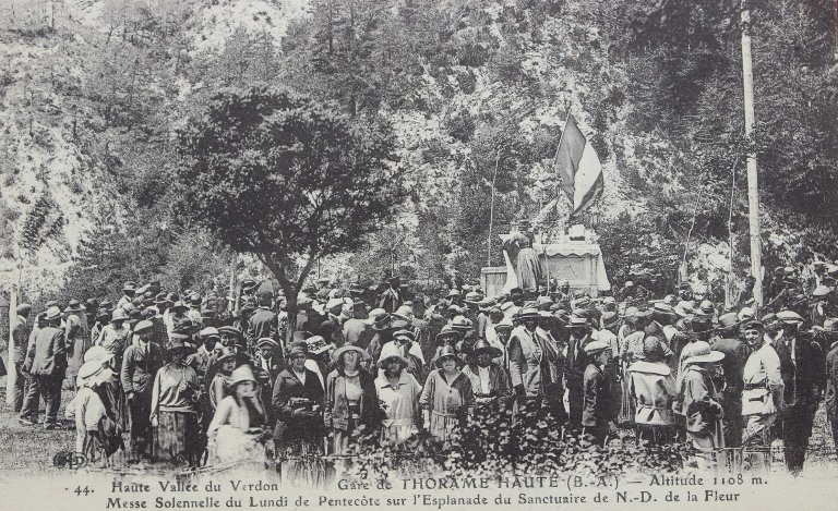 44. Haute Vallée du Verdon Gare de THORAME HAUTE (B.-A.) - Altitude 1108 m. / Messe Solennelle du Lundi de Pentecôte sur l'Esplanade du Sanctuaire de N.-D. de la Fleur 