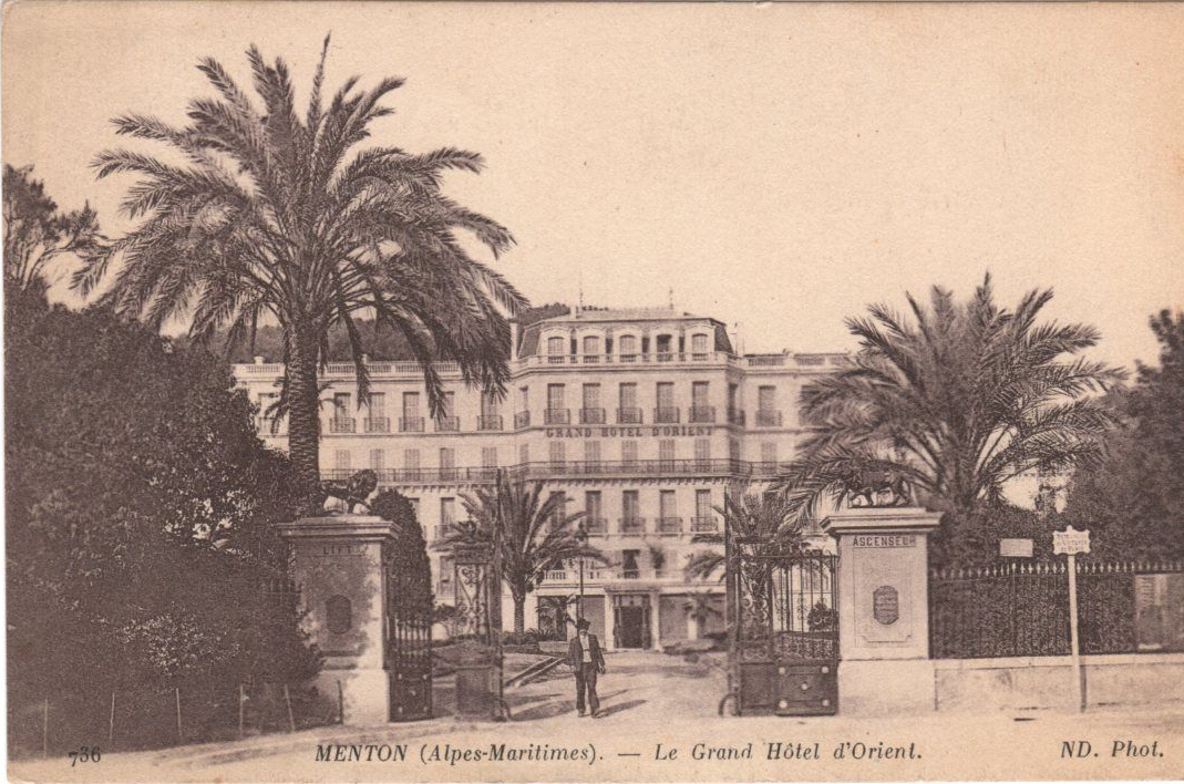 MENTON (Alpes-Maritimes). - Le Grand Hôtel d'Orient.