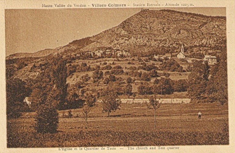 Haute Vallée du Verdon - Villars-Colmars - Station Estivale - Altitude 1225 m. /L'Eglise et le Quartier de Teste - The church and Test quarter