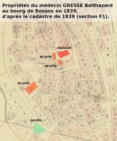 Propriétés du médecin Balthazard Gresse en 1839, d'après le plan cadastral de 1839, section F1. Echelle d'origine 1/1000e.