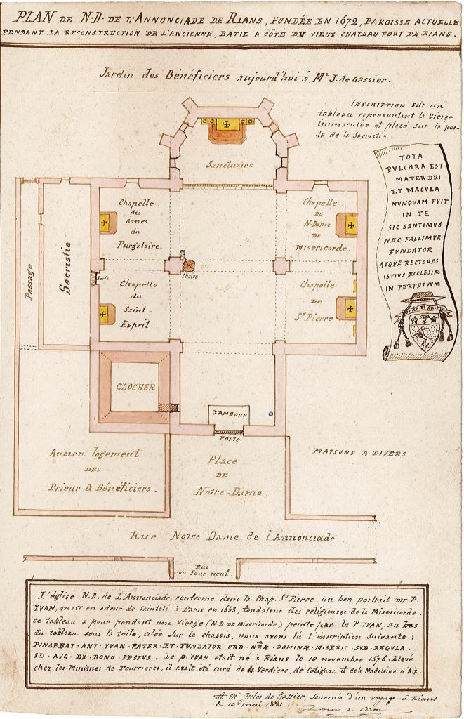 Plan de l'ancienne église de Rians, agrandie en 1610 et démolie en 1874... Plan de N.D. de l'Annonciade de Rians, fondée en 1672... [Plans de l'église paroissiale Notre-Dame-de-Nazareth avant sa reconstruction en 1884 et de la chapelle disparue de Notre-Dame-de-l'Annonciade, Rians], 1881.